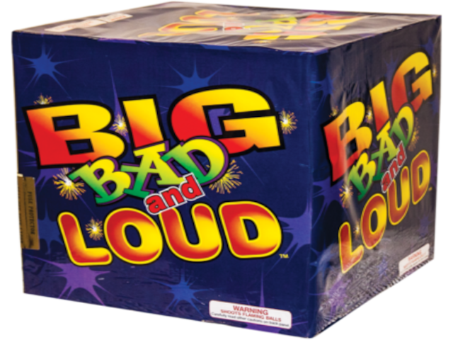 Big Bad and Loud